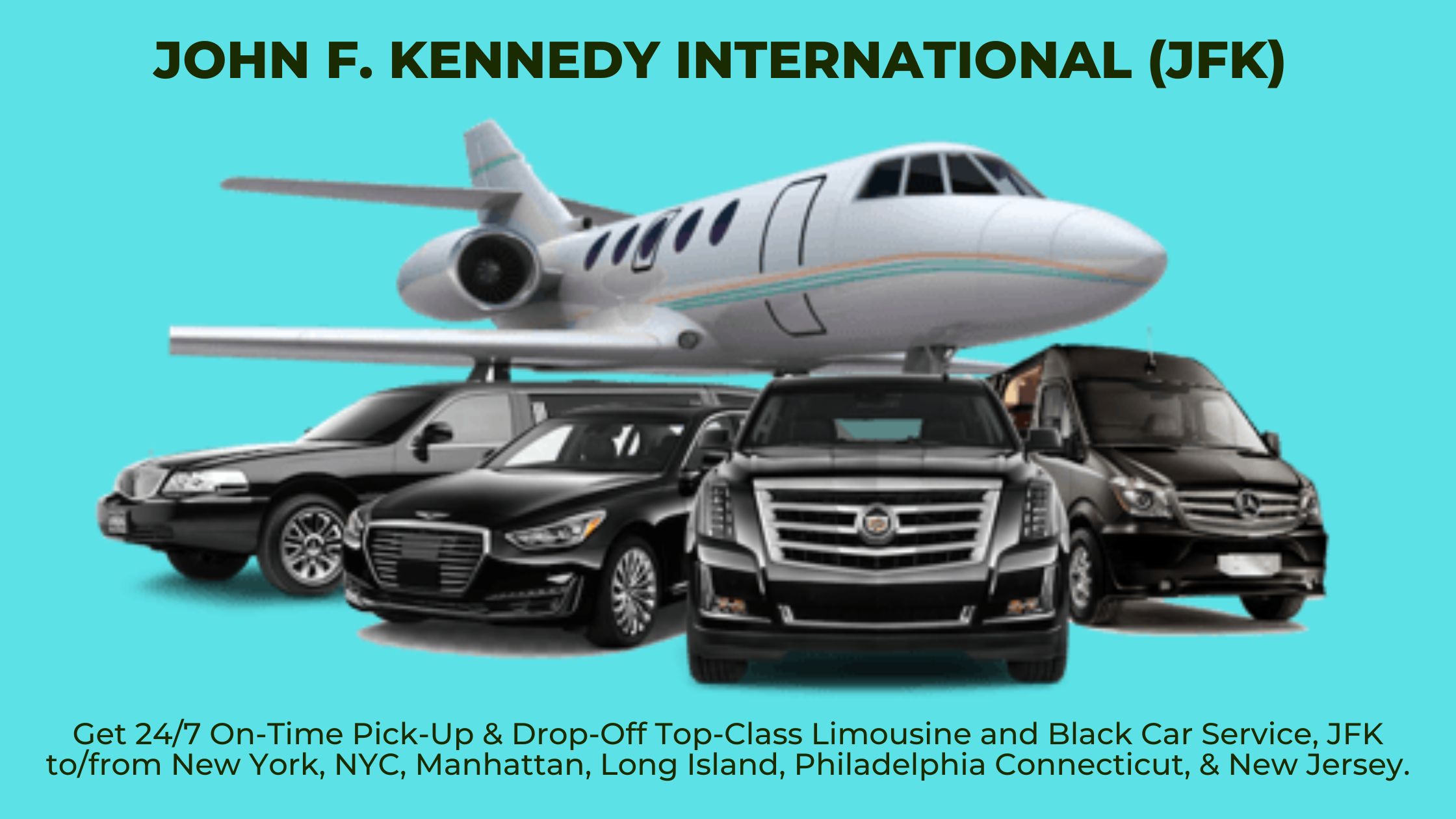 JFK Airport Limousine Service John F Kennedy International